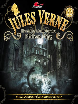 cover image of Jules Verne, Die neuen Abenteuer des Phileas Fogg, Folge 22